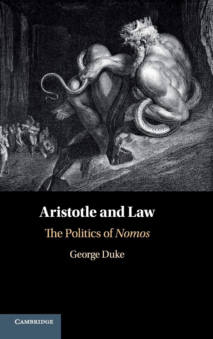 Cover of Aristotle and Law: The Politics of Nomos