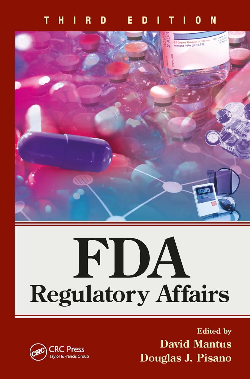 Cover of FDA Regulatory Affairs: Third Edition