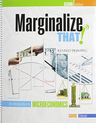 Cover of Marginalize That!: An Introduction to Microeconomics