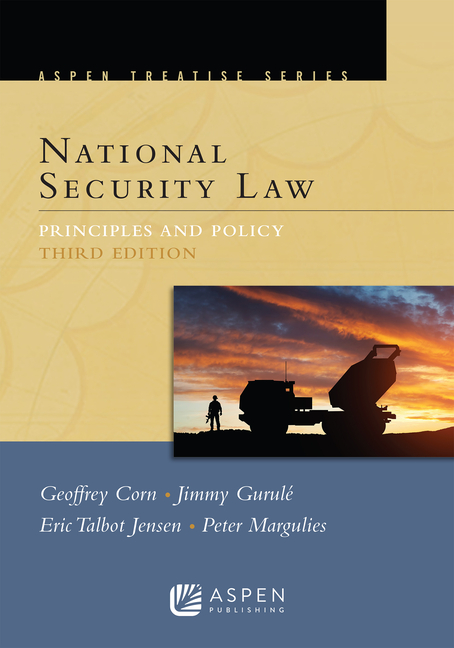 Cover of National Security Law: Principles and Policy