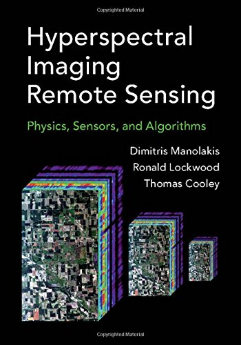 Cover of Hyperspectral Imaging Remote Sensing: Physics, Sensors, and Algorithms