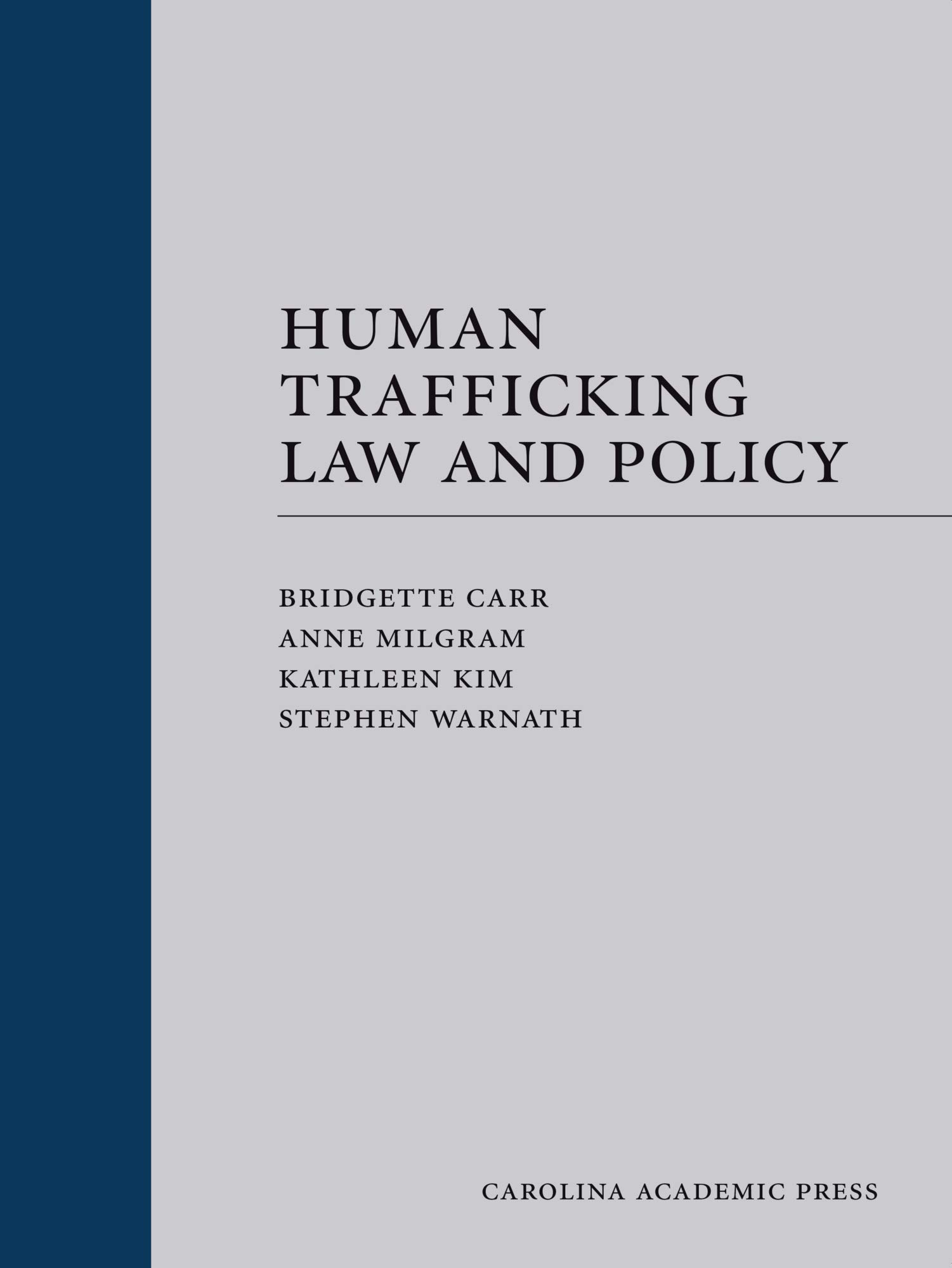 Cover of Human Trafficking Law and Policy