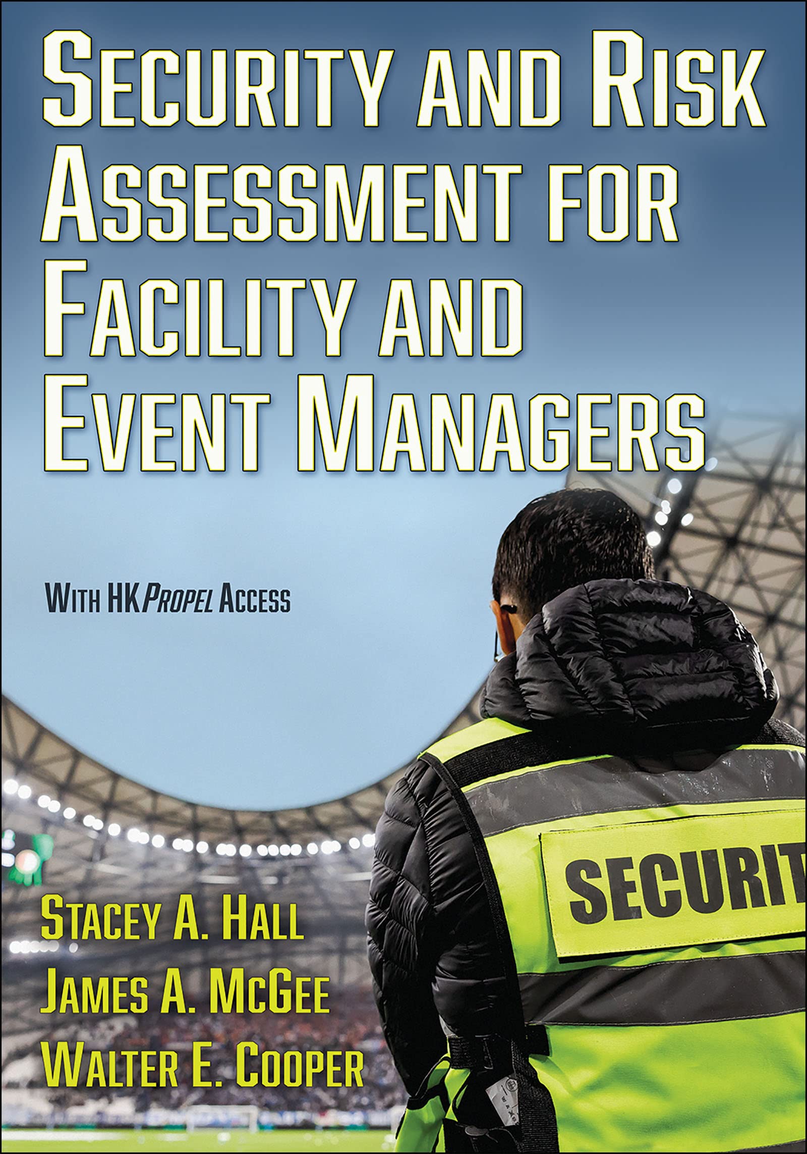 Cover of Security and Risk Assessment for Facility and Event Managers