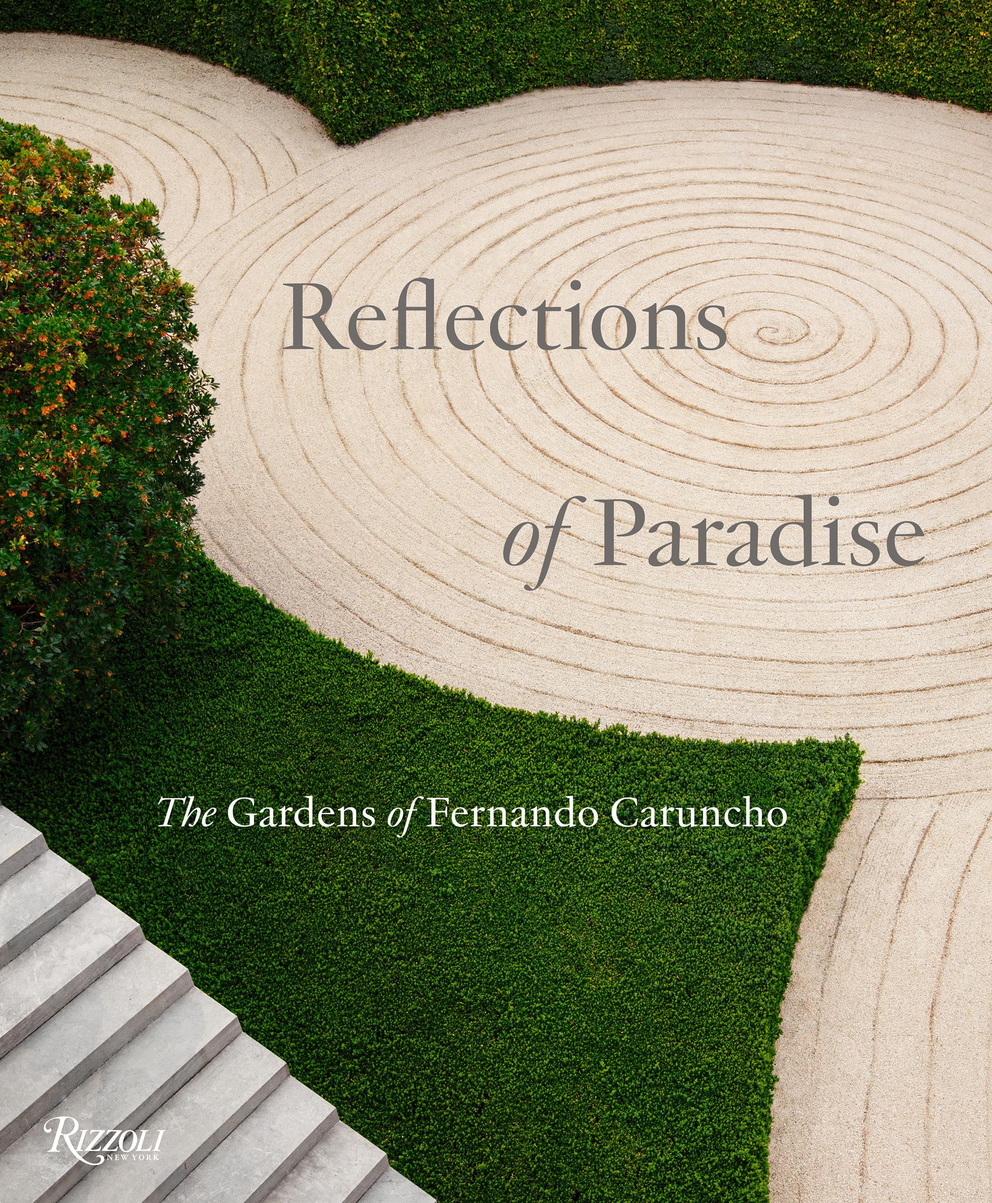 Cover of Reflections of Paradise: The Gardens of Fernando Caruncho