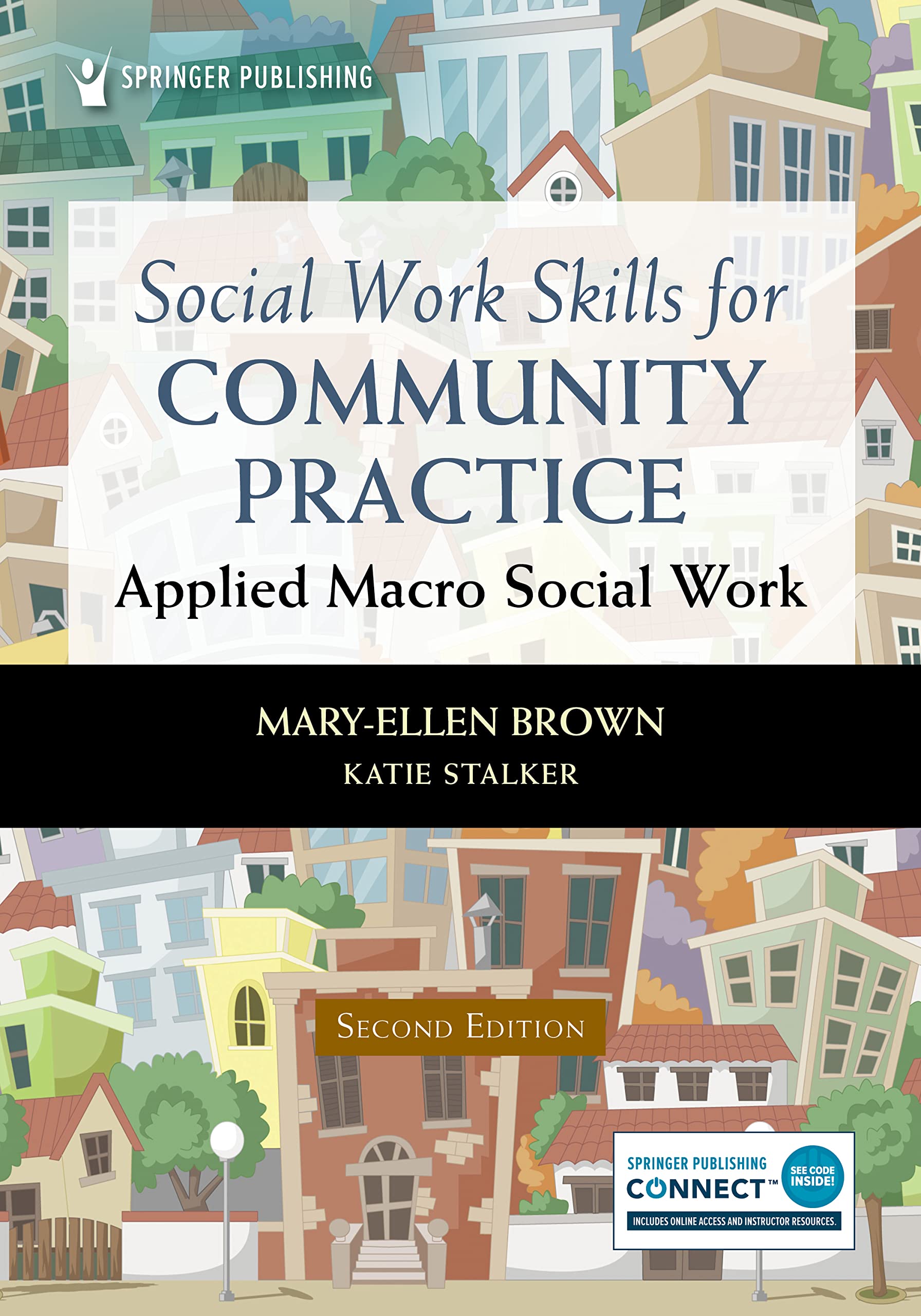 Cover of Social Work Skills for Community Practice: Applied Macro Social Work