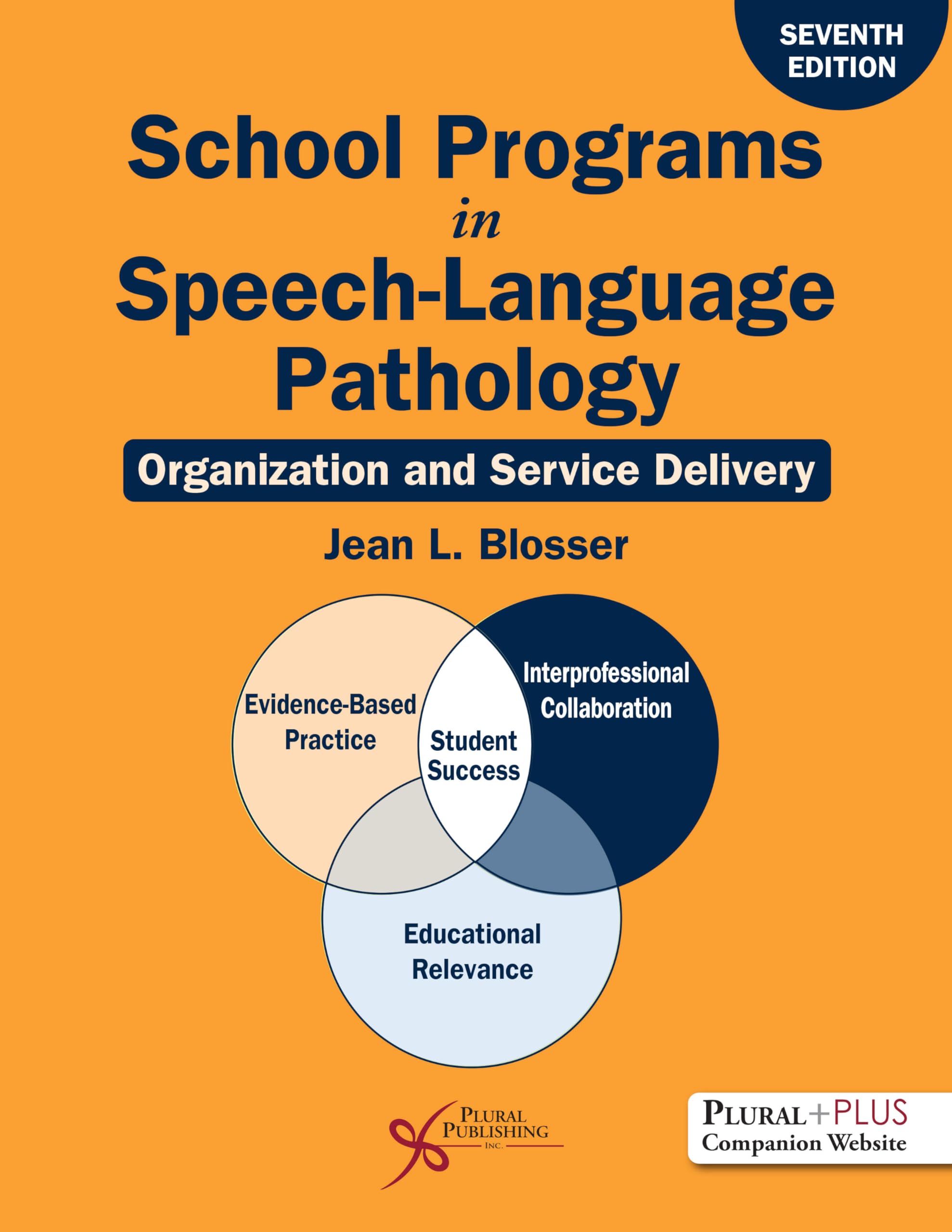 Cover of School Programs in Speech-Language Pathology: Organization and Service Delivery, Seventh Edition