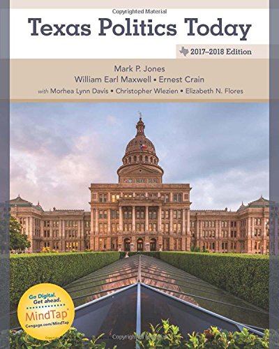Cover of Texas Politics Today 2017-2018 Edition