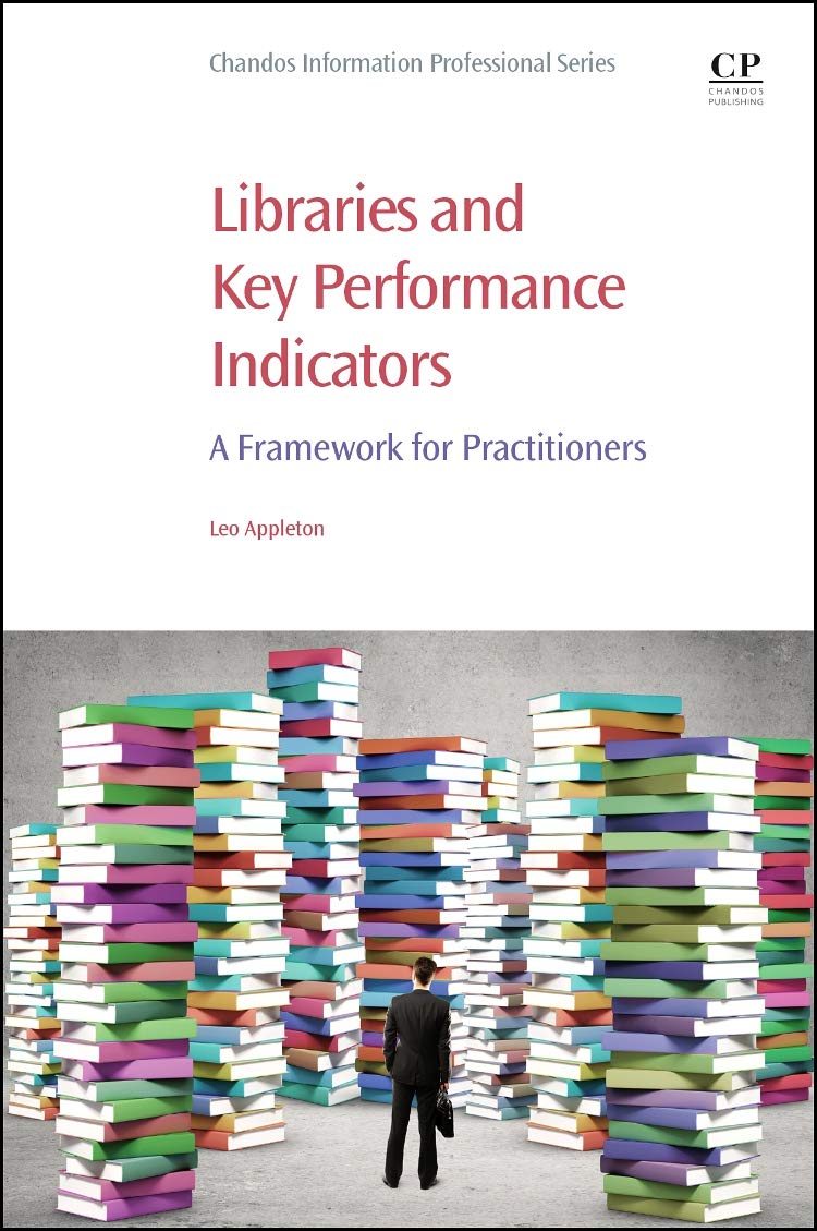 Cover of Libraries and Key Performance Indicators: A Framework for Practitioners
