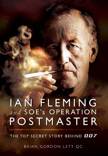 Cover of Ian Fleming and Soe's Operation Postmaster: The Top Secret Story Behind 007