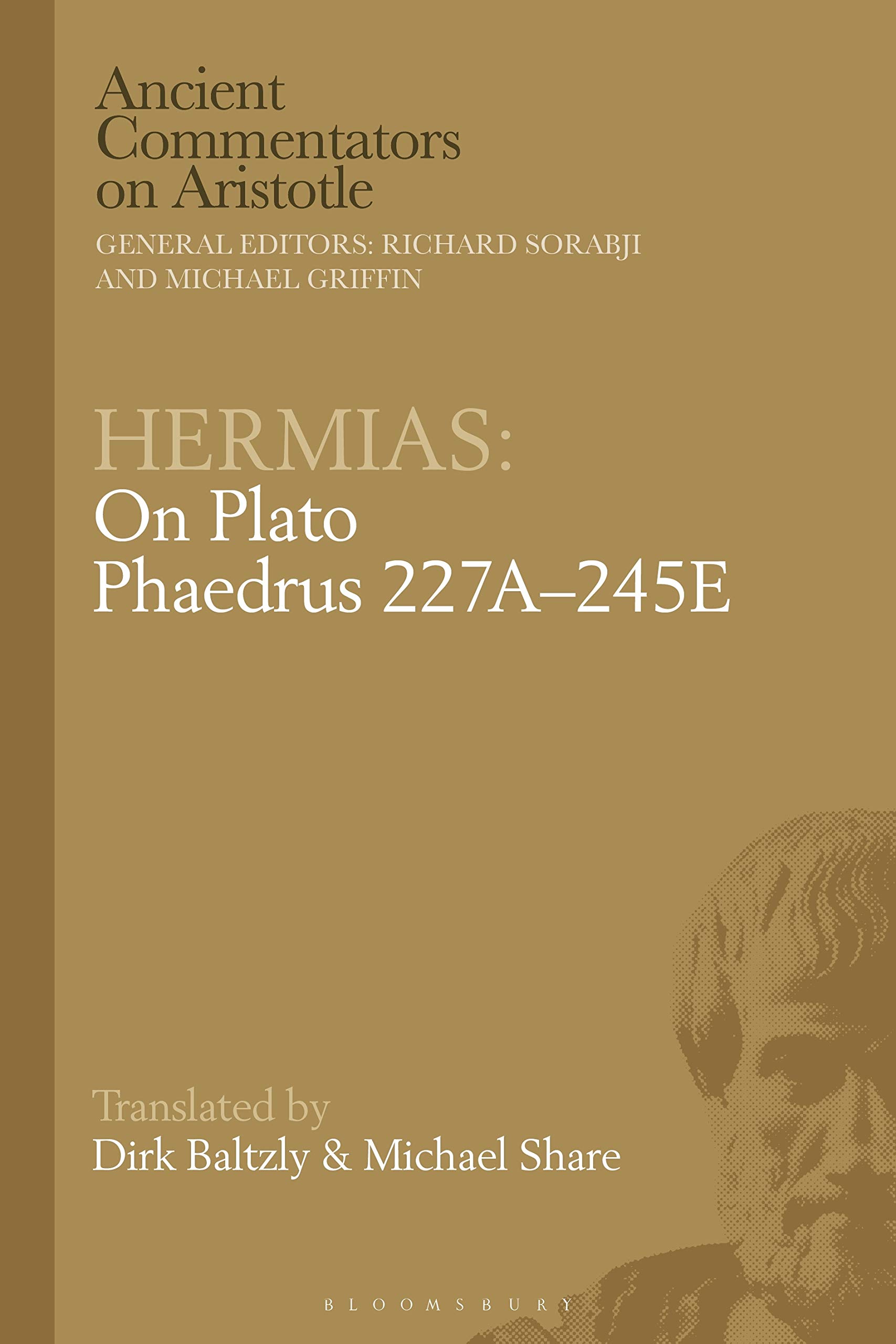 Cover of Hermias: On Plato Phaedrus 227A–245E (Ancient Commentators on Aristotle)