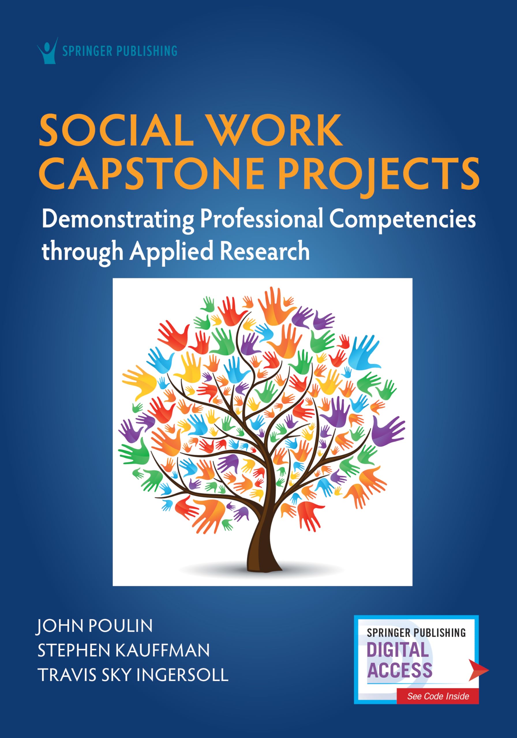 Cover of Social Work Capstone Projects: Demonstrating Professional Competencies through Applied Research