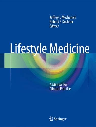Cover of Lifestyle Medicine: A Manual for Clinical Practice