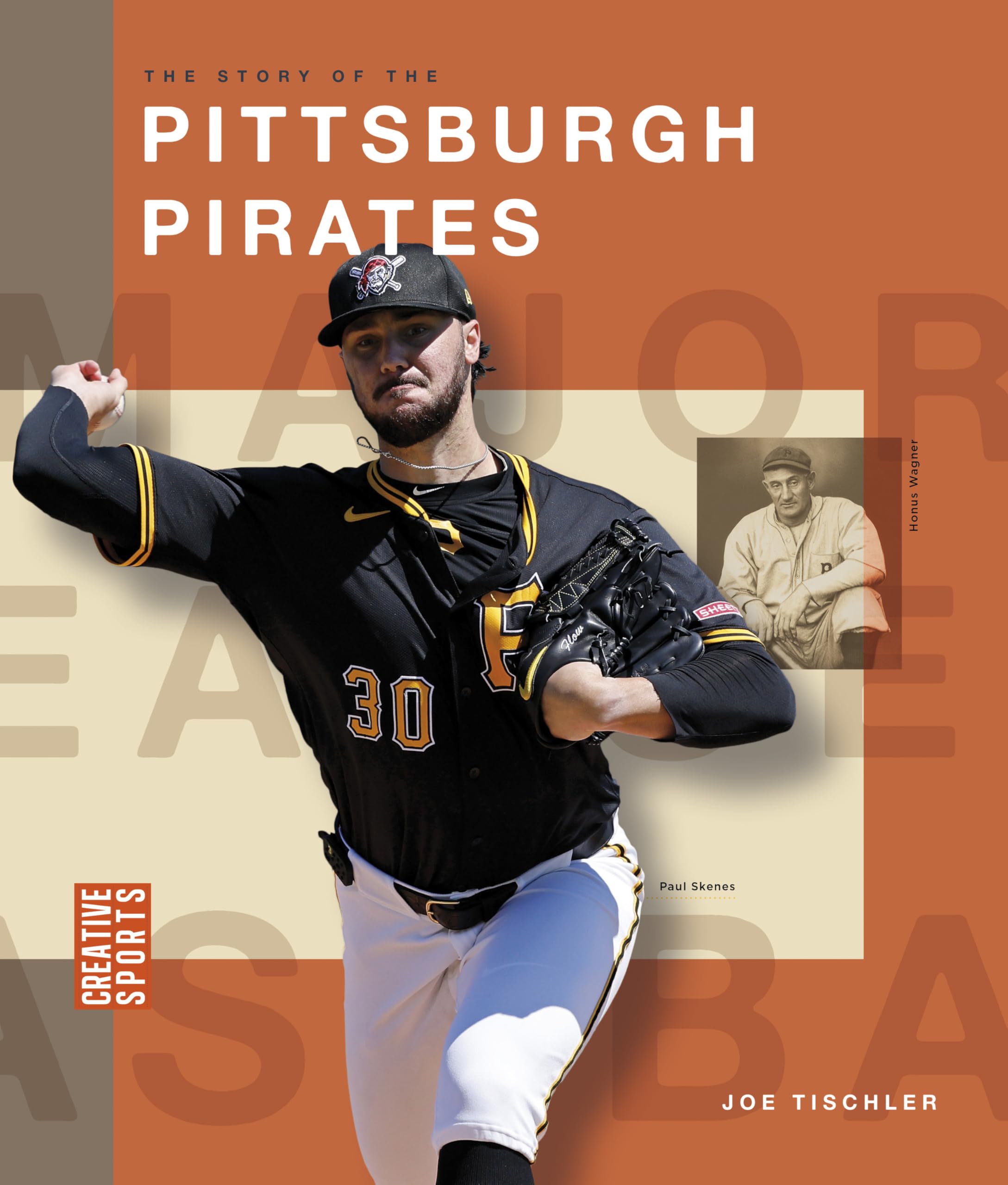 Cover of The Story of the Pittsburgh Pirates (The Great American Game)