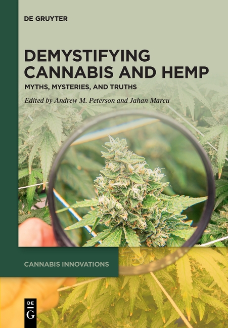 Cover of Demystifying Cannabis and Hemp: Myths, Mysteries, and Truths