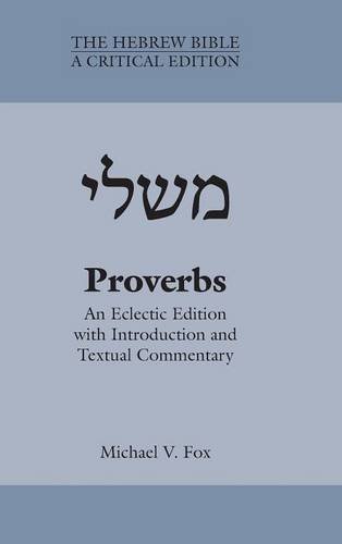 Cover of Proverbs: An Eclectic Edition with Introduction and Textual Commentary (Critical)