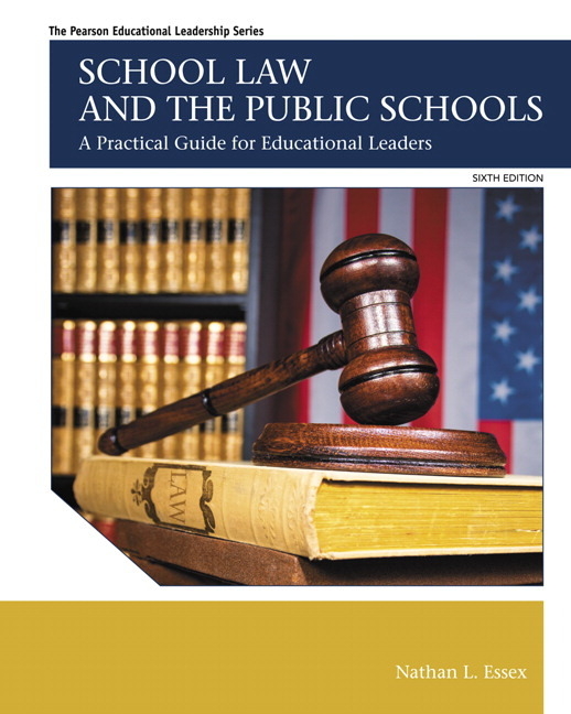 Cover of School Law and the Public Schools: A Practical Guide for Educational Leaders (Revised)