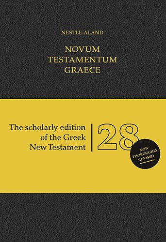 Cover of Novum Testamentum Graece (Na28): Nestle-Aland 28th Edition (Revised)
