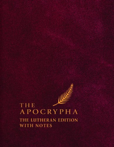 Cover of The Apocrypha: The Lutheran Edition With Notes