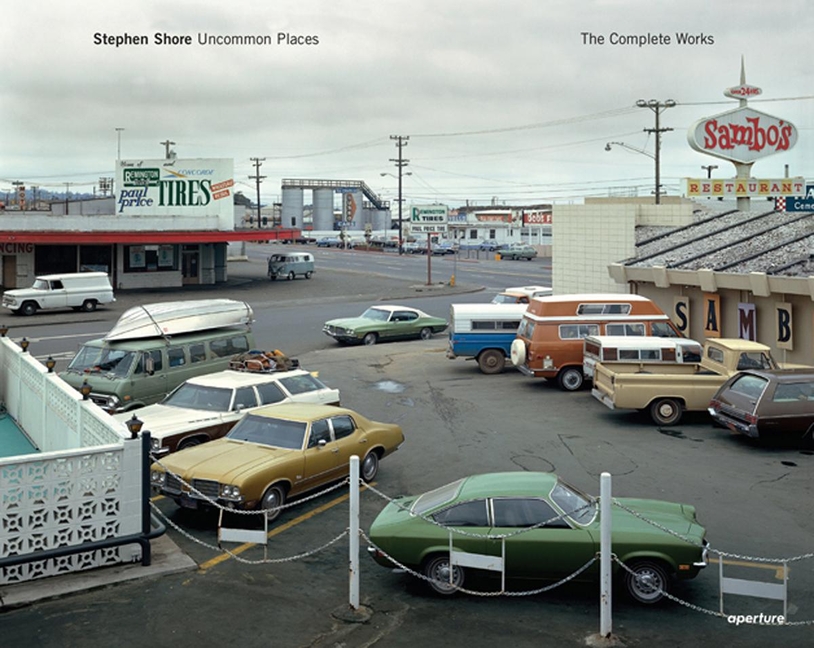 Cover of Stephen Shore: Uncommon Places: The Complete Works (Revised)