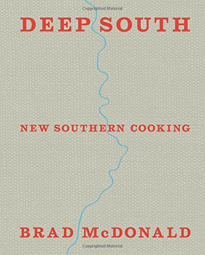 Cover of Deep South: New Southern Cooking