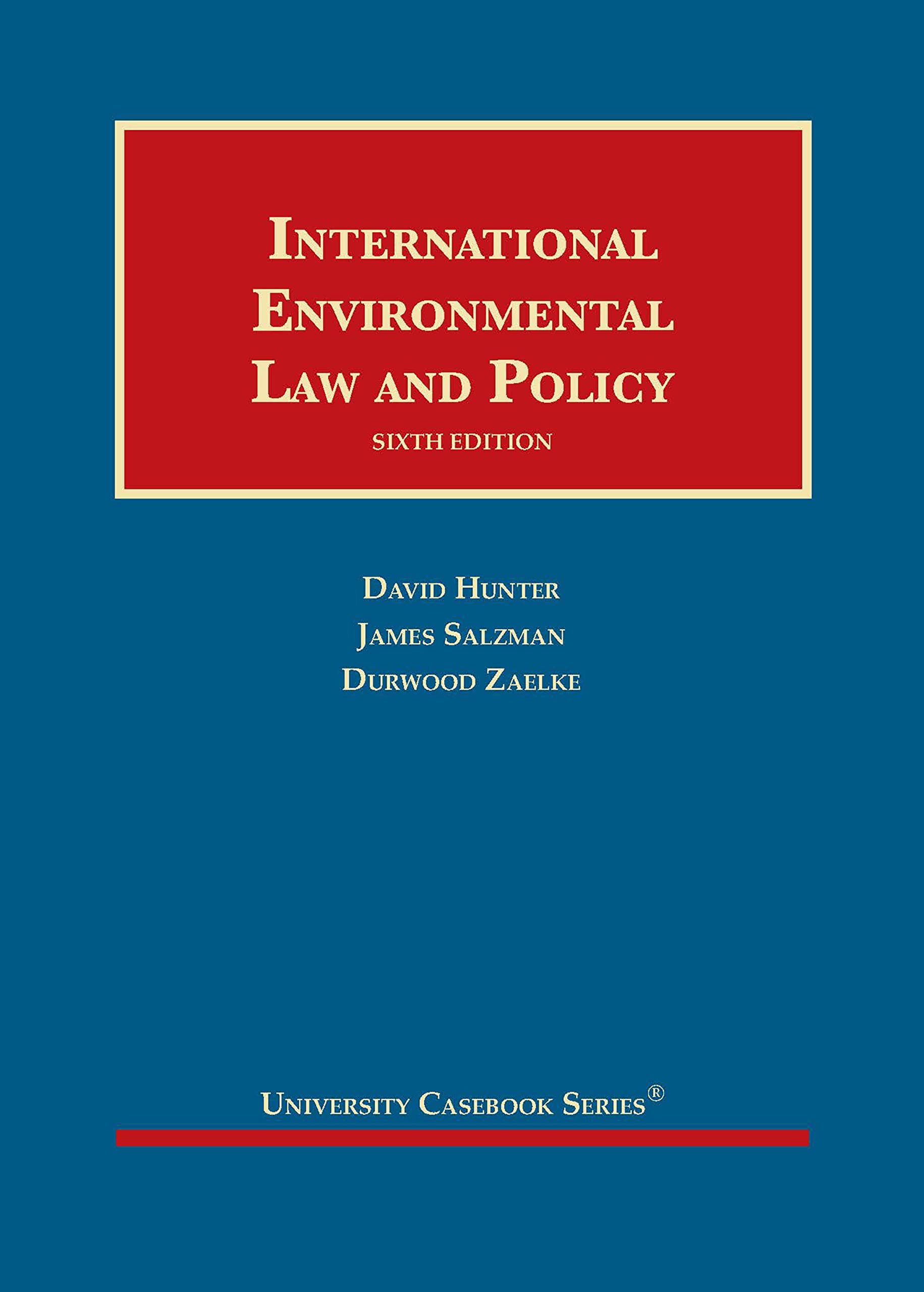 Cover of International Environmental Law and Policy (University Casebook Series)