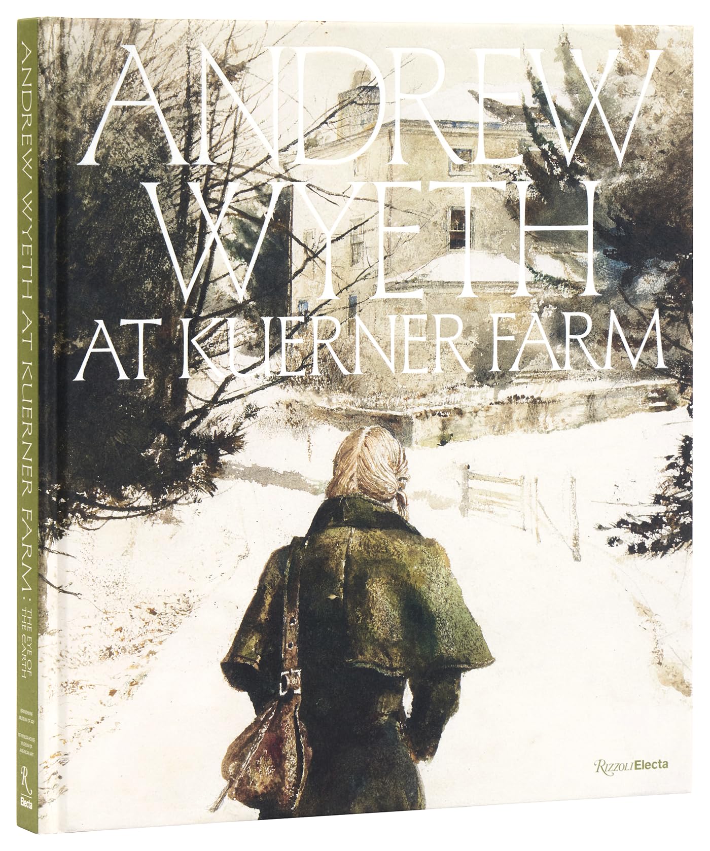 Cover of Andrew Wyeth at Kuerner Farm: The Eye of the Earth