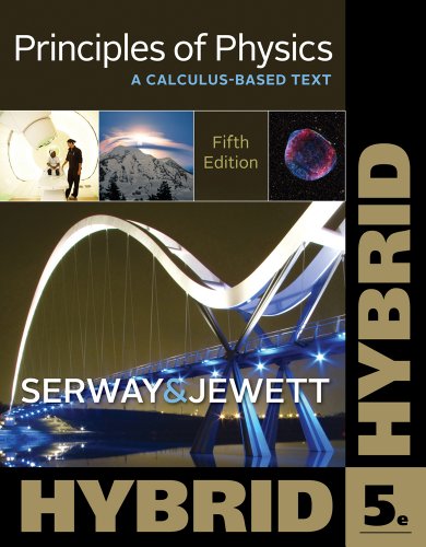 Cover of Principles of Physics: A Calculus-Based Text, Hybrid 5th Edition