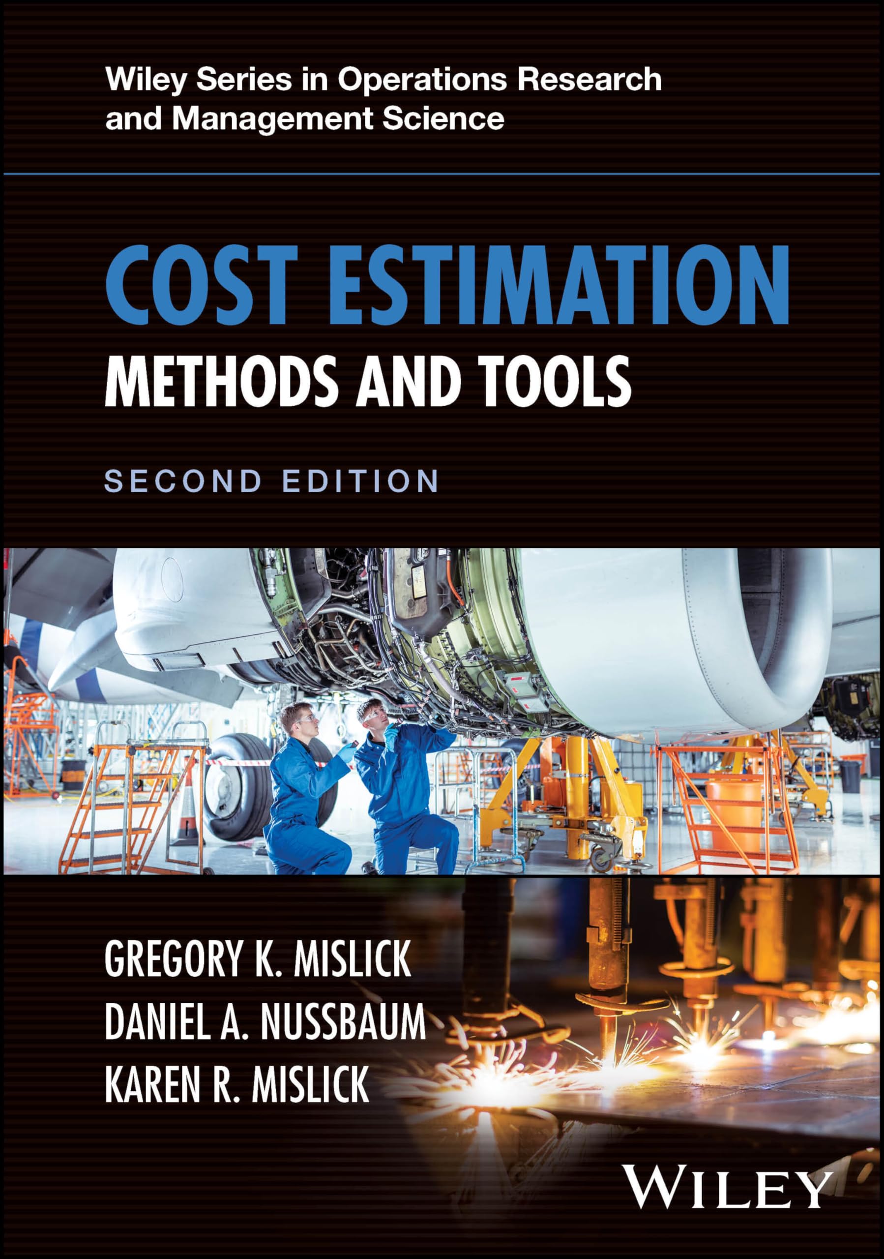 Cover of Cost Estimation: Methods and Tools (Wiley Series in Operations Research and Management Science)