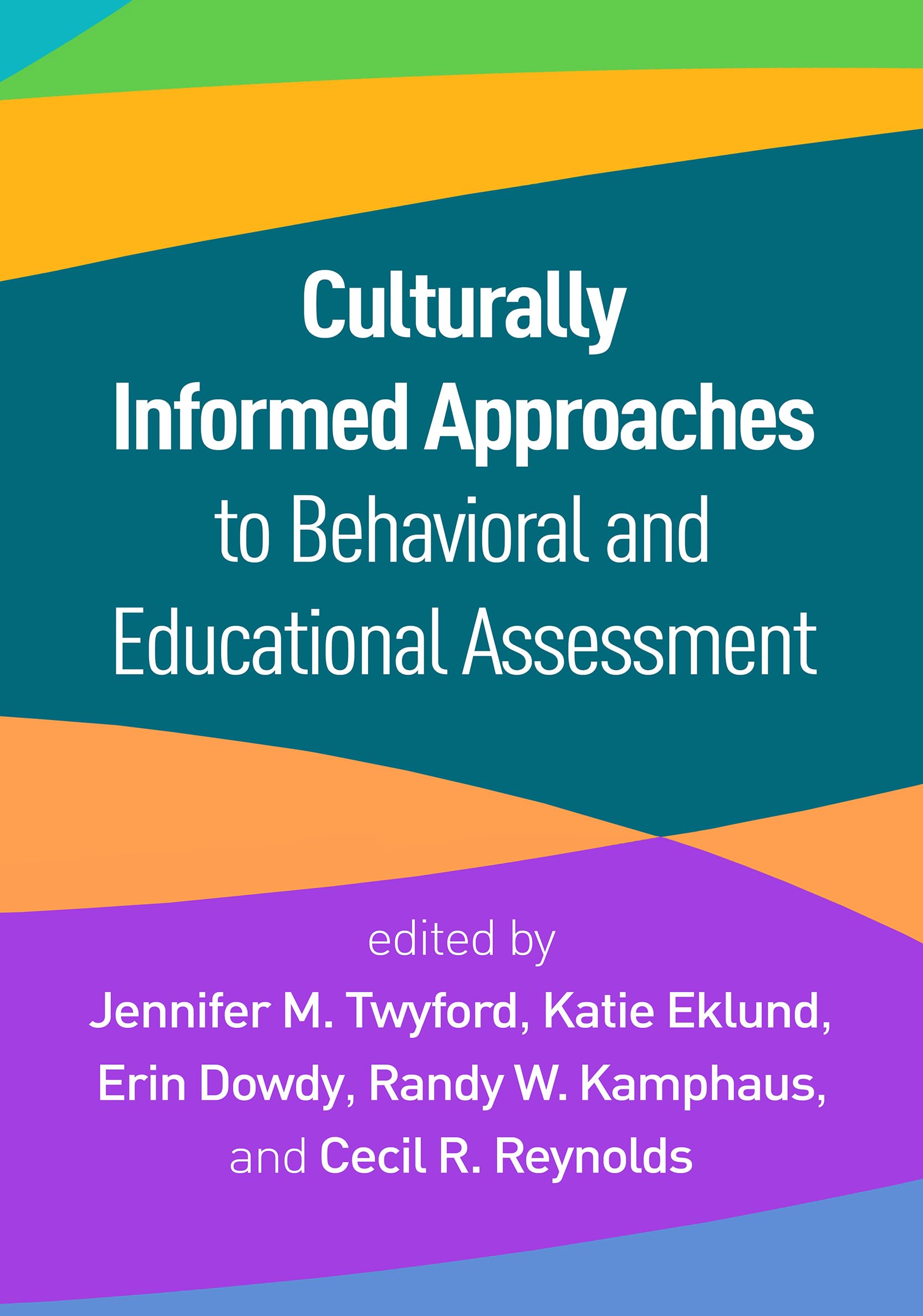 Cover of Culturally Informed Approaches to Behavioral and Educational Assessment