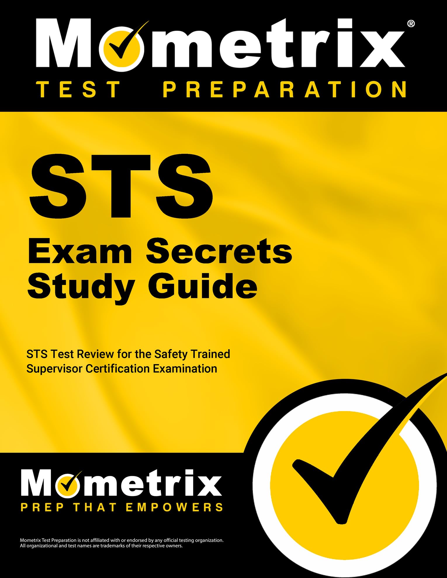 Cover of STS Exam Secrets Study Guide: STS Test Review for the Safety Trained Supervisor Certification Examination