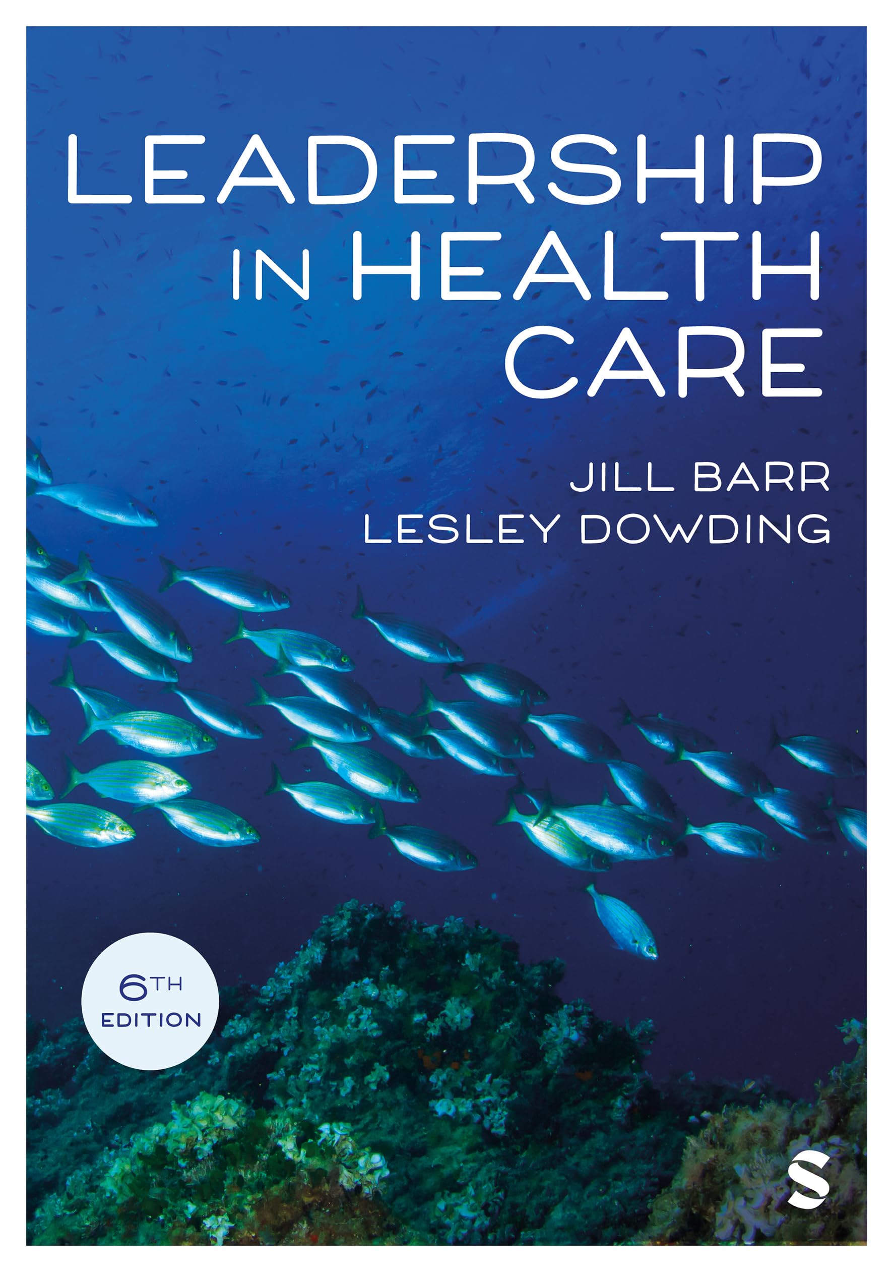 Cover of Leadership in Health Care (Sixth Edition)