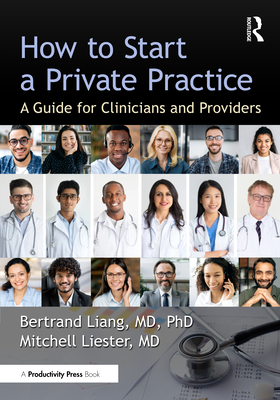 Cover of How to Start a Private Practice: A Guide for Clinicians and Providers
