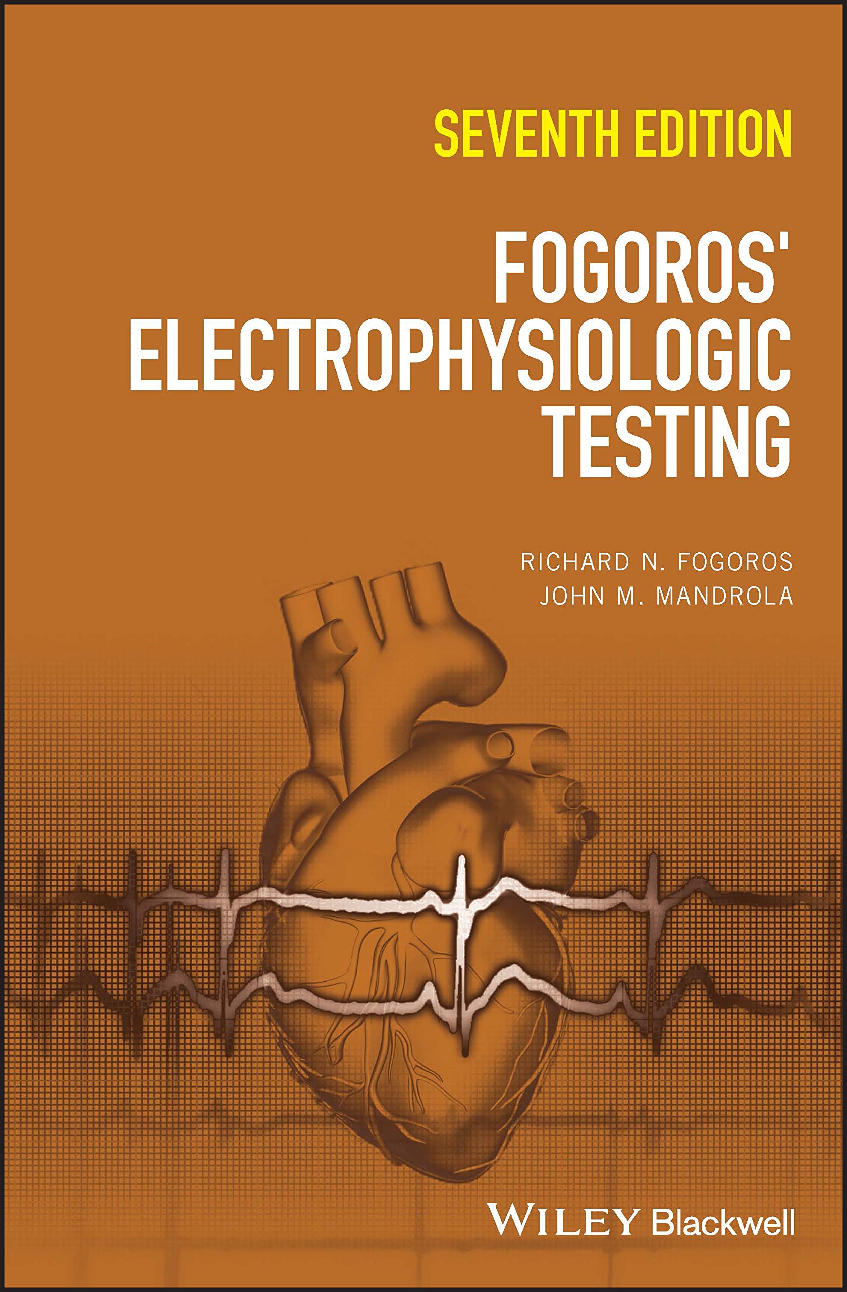 Cover of Fogoros' Electrophysiologic Testing
