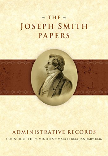 Cover of The Joseph Smith Papers: Administrative Records, Council of Fifty