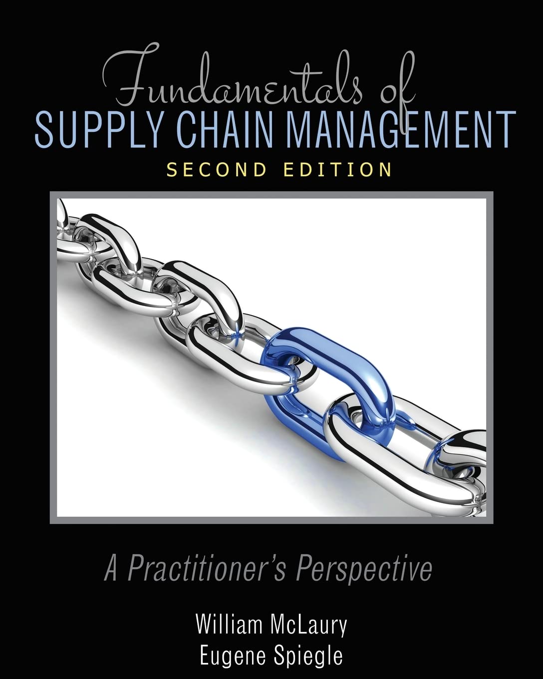 Cover of Fundamentals of Supply Chain Management: A Practitioner's Perspective