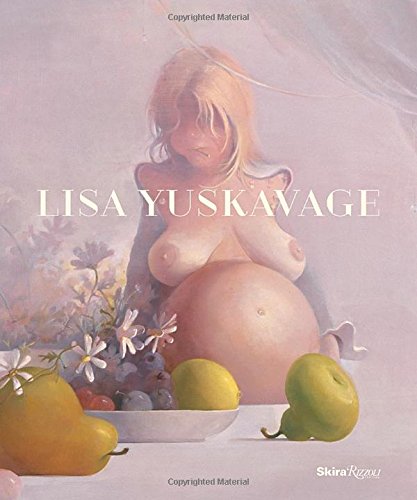Cover of Lisa Yuskavage: The Brood: Paintings 1991-2015