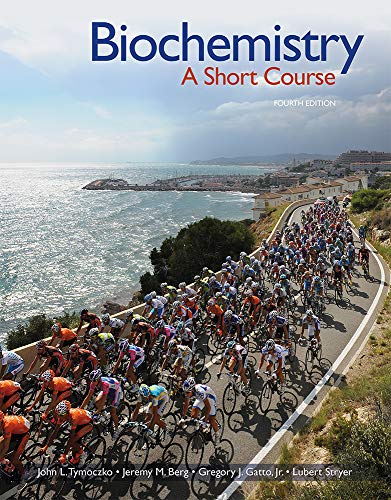 Cover of Loose-Leaf Version for Biochemistry: A Short Course