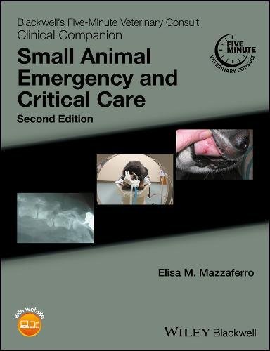 Cover of Blackwell's Five-Minute Veterinary Consult Clinical Companion: Small Animal Emergency and Critical Care