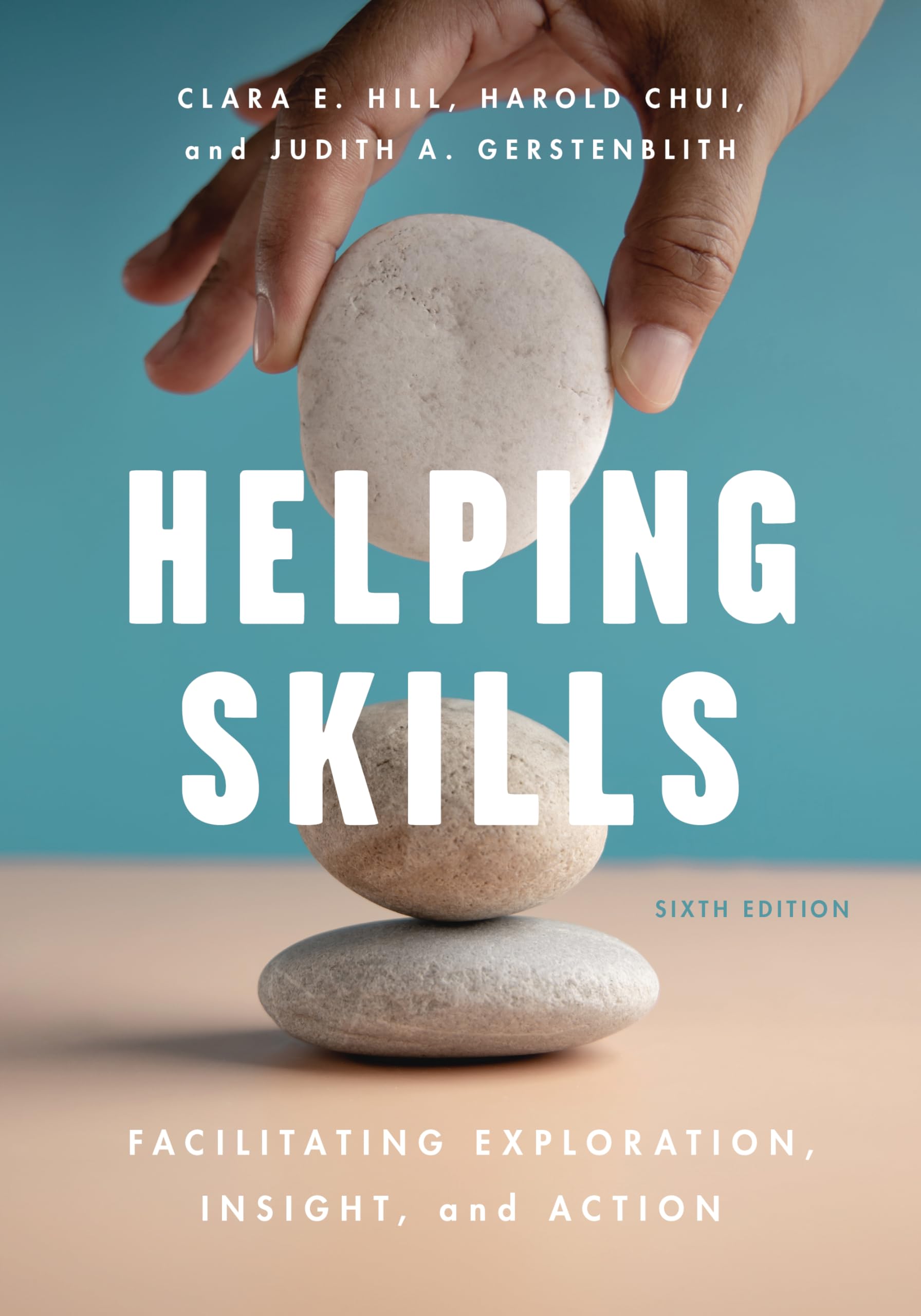 Cover of Helping Skills: Facilitating Exploration, Insight, and Action