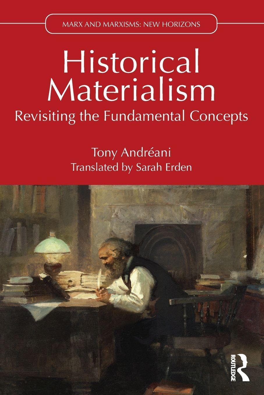 Cover of Historical Materialism: Revisiting the Fundamental Concepts