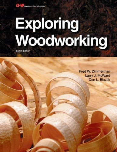 Cover of Exploring Woodworking (Eighth Edition, Textbook)