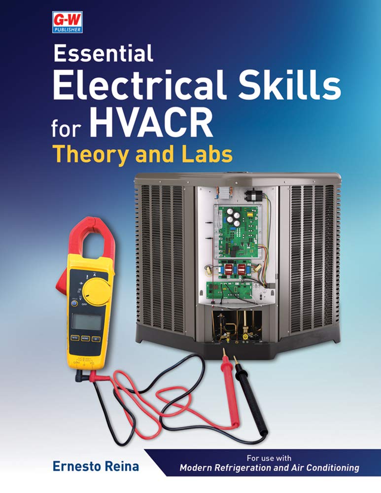 Cover of Essential Electrical Skills for HVACR: Theory and Labs