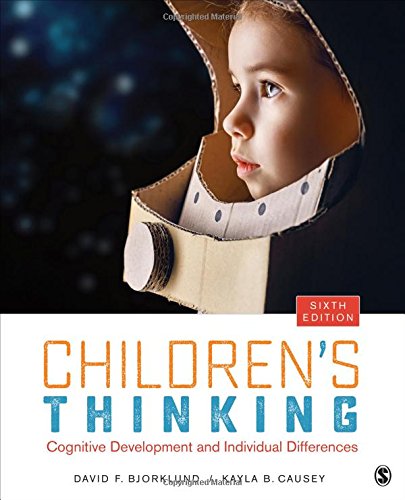 Cover of Children's Thinking: Cognitive Development and Individual Differences