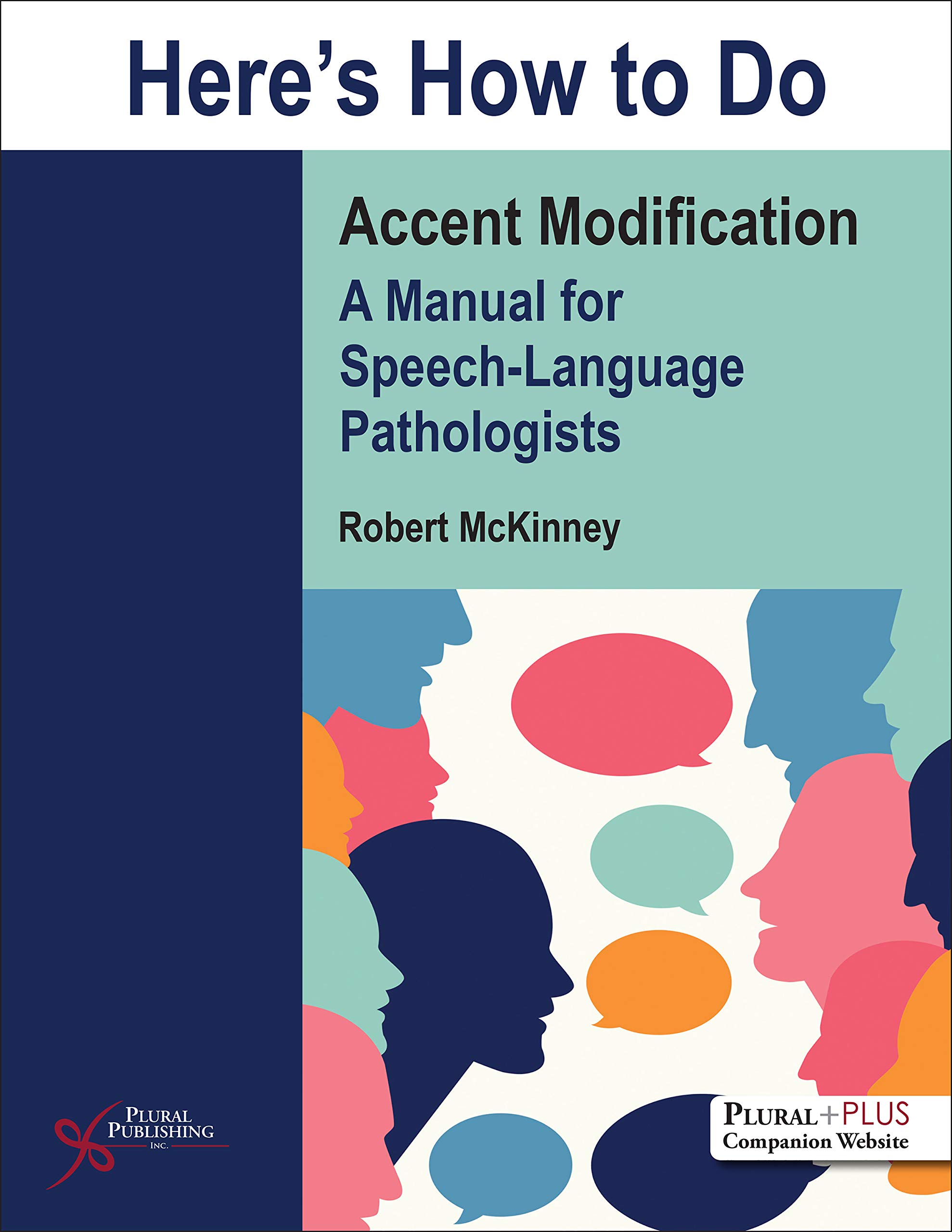 Cover of Here's How to Do Accent Modification: A Manual for Speech-Language Pathologists