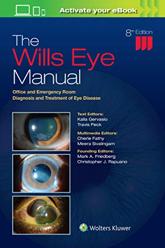 Cover of The Wills Eye Manual: Office and Emergency Room Diagnosis and Treatment of Eye Disease