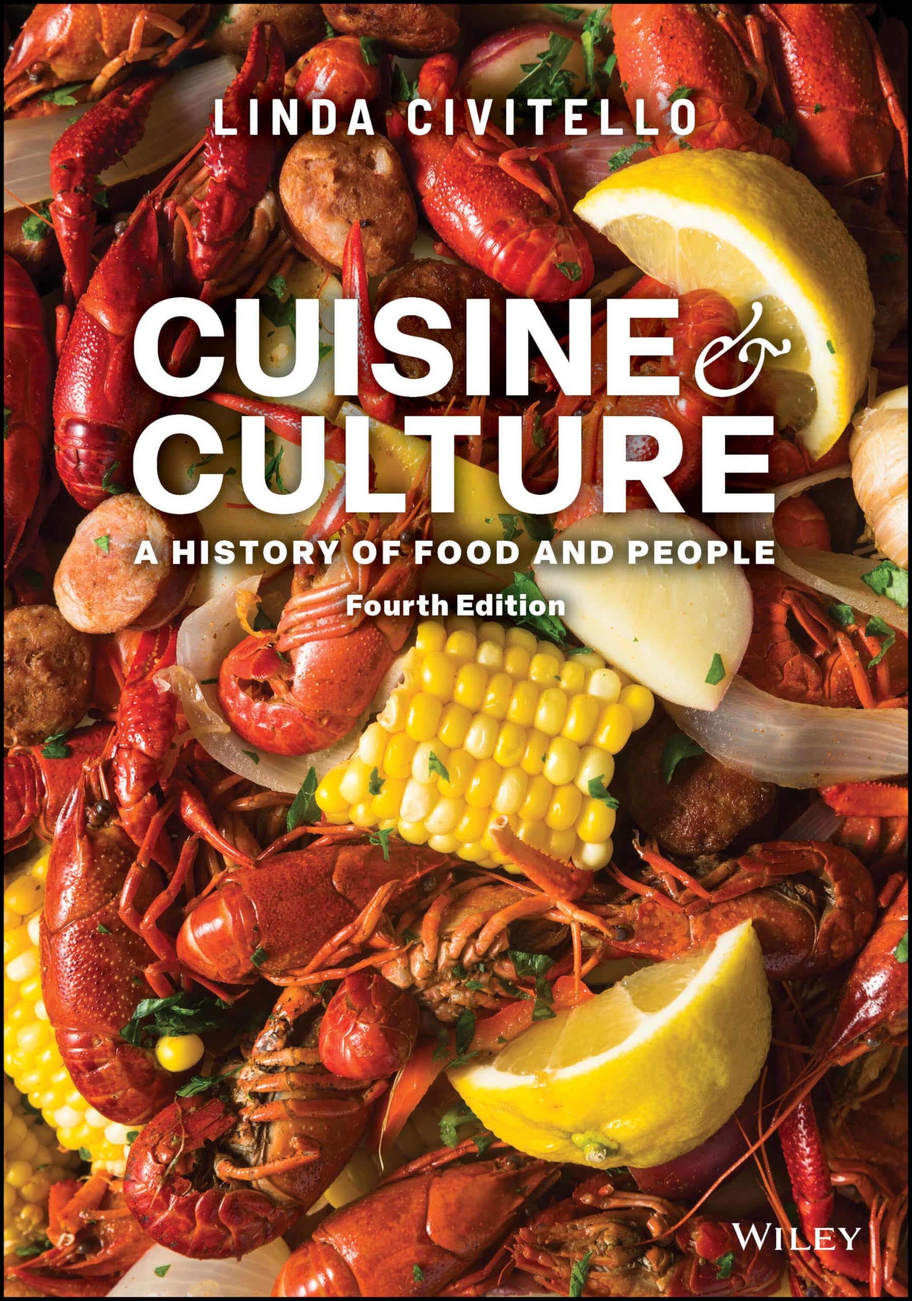 Cover of Cuisine and Culture: A History of Food and People