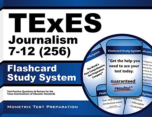Cover of TExES Journalism 7-12 (256) Flashcard Study System: TExES Test Practice Questions & Review for the Texas Examinations of Educator Standards (Cards)