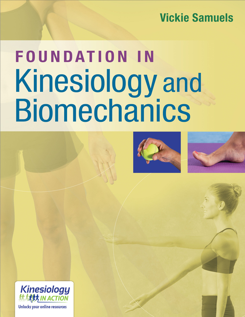 Cover of Foundations in Kinesiology and Biomechanics