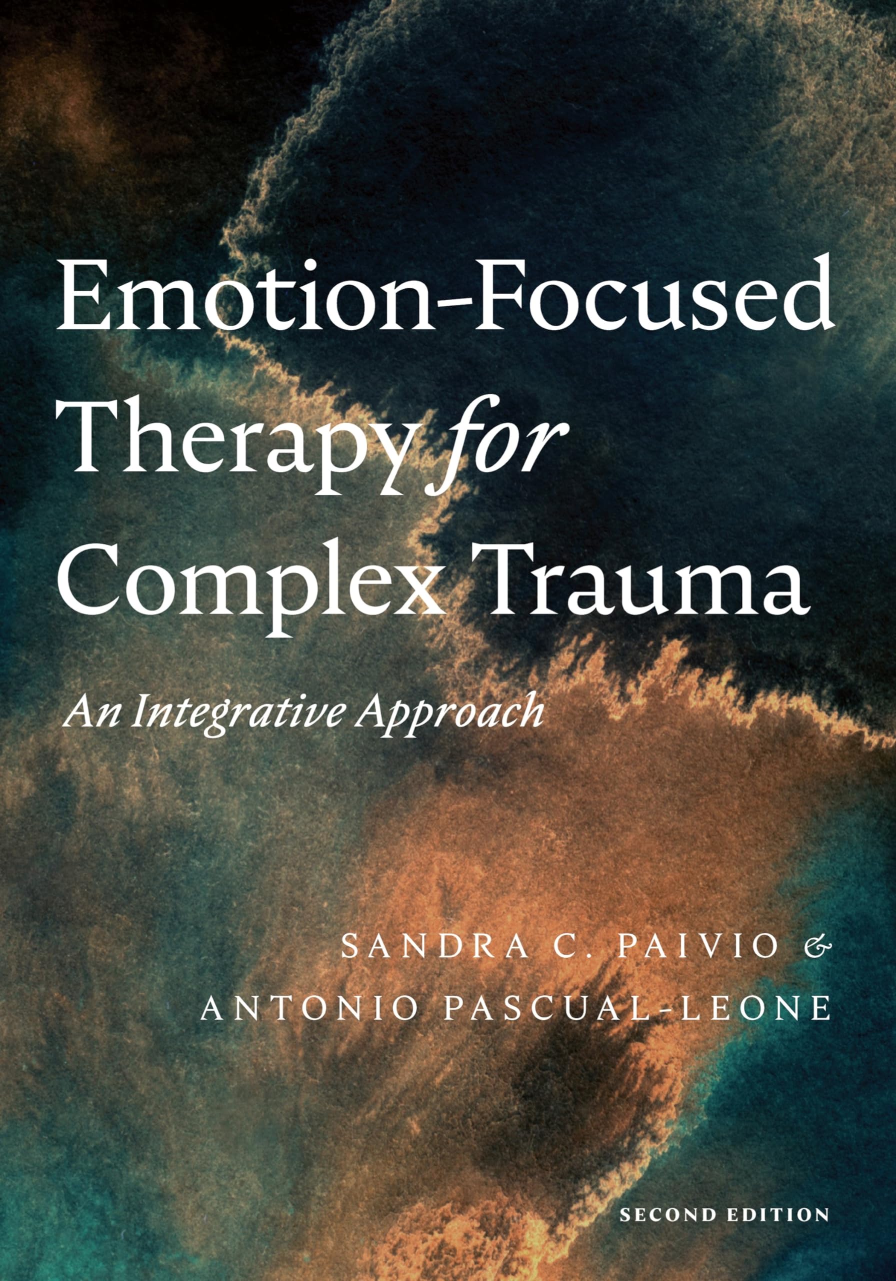 Cover of Emotion-Focused Therapy for Complex Trauma: An Integrative Approach