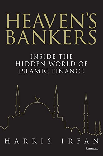 Cover of Heaven's Bankers: Inside the Hidden World of Islamic Finance